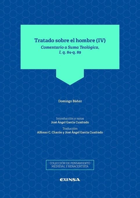 TRATADO SOBRE EL HOMBRE, IV | 9788431339760 | GARCÍA CUADRADO, JOSÉ ÁNGEL | Llibreria La Gralla | Llibreria online de Granollers