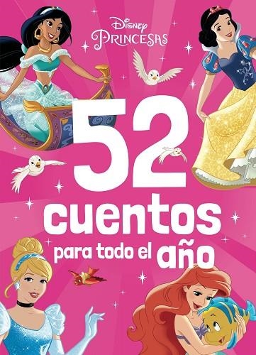 PRINCESAS. 52 CUENTOS PARA TODO EL AÑO | 9788419547040 | VVAA | Llibreria La Gralla | Llibreria online de Granollers