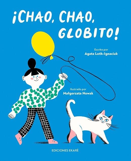 CHAO, CHAO, GLOBITO! | 9788412811889 | LOTH-IGNACIUK, AGATA | Llibreria La Gralla | Llibreria online de Granollers