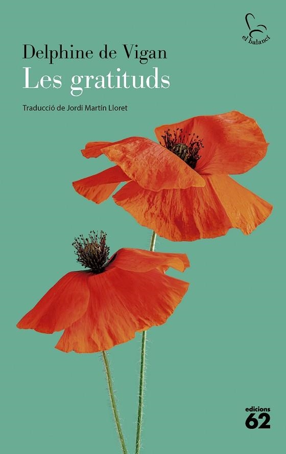 GRATITUDS, LES | 9788429782196 | VIGAN, DELPHINE DE | Llibreria La Gralla | Librería online de Granollers