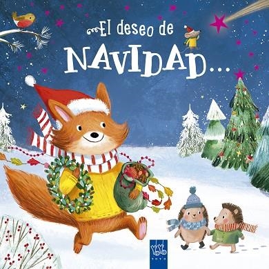 DESEO DE NAVIDAD... ¡ES CELEBRARLO CON MIS AMIGOS!, EL | 9788408290827 | YOYO | Llibreria La Gralla | Llibreria online de Granollers