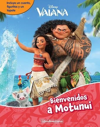 VAIANA. BIENVENIDOS A MOTUNUI. LIBROAVENTURAS | 9788410029170 | DISNEY | Llibreria La Gralla | Llibreria online de Granollers