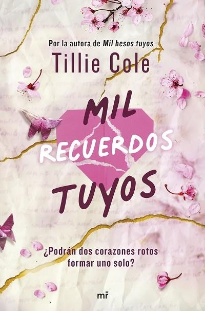 MIL RECUERDOS TUYOS | 9788427053243 | COLE, TILLIE | Llibreria La Gralla | Llibreria online de Granollers