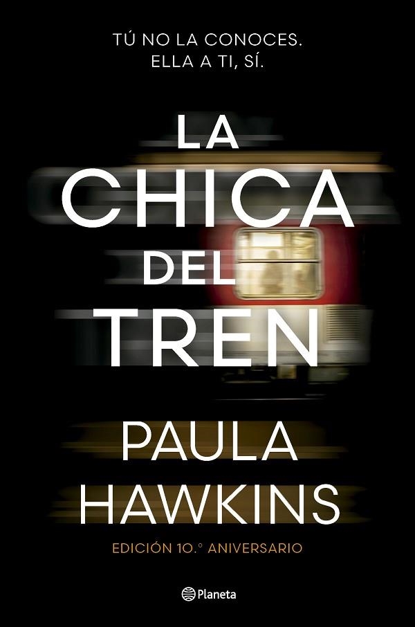 CHICA DEL TREN, LA  (EDICIÓN 10.º ANIVERSARIO) | 9788408295532 | HAWKINS, PAULA | Llibreria La Gralla | Llibreria online de Granollers