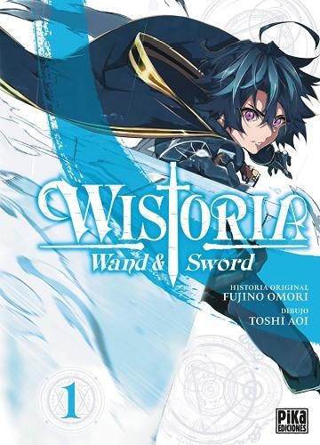 WISTORIA. WAND & SWORD, 1. | 9788410450011 | TOSHI AOI, FUJINO OMORI | Llibreria La Gralla | Llibreria online de Granollers