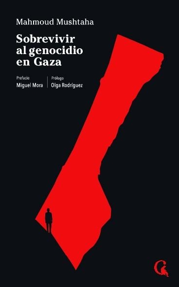 SOBREVIVIR AL GENOCIDIO EN GAZA | 9788412799668 | MUSHTAHA, MAHMOUD | Llibreria La Gralla | Llibreria online de Granollers