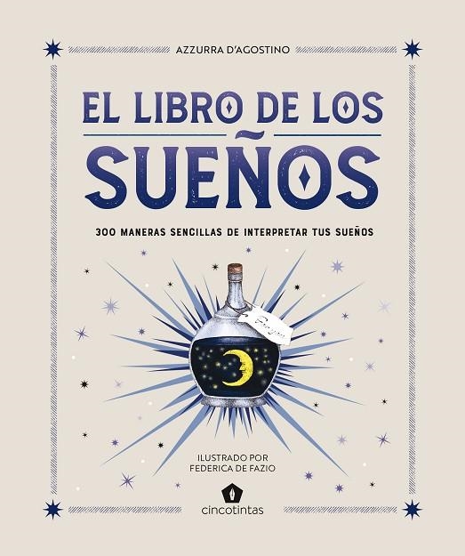 LIBRO DE LOS SUEÑOS,  EL | 9788419043481 | D'AGOSTINO, AZZURRA | Llibreria La Gralla | Llibreria online de Granollers