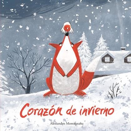 CORAZÓN DE INVIERNO | 9788419253545 | MONTAGNANA, ALESSANDRO | Llibreria La Gralla | Llibreria online de Granollers