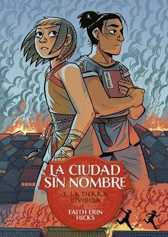 LA CIUDAD SIN NOMBRE 3. LA TIERRA DIVIDIDA | 9788419670328 | HICKS, FAITH ERIN | Llibreria La Gralla | Llibreria online de Granollers