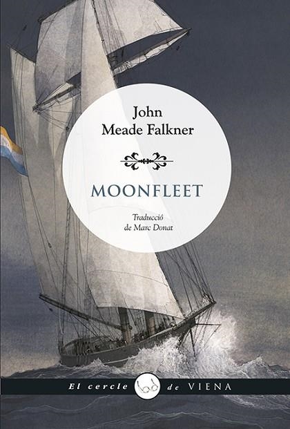 MOONFLEET | 9788419474643 | FALKNER, JOHN MEADE | Llibreria La Gralla | Llibreria online de Granollers