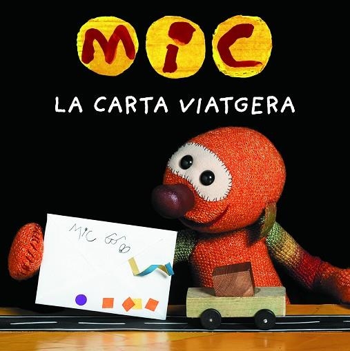 MIC. LA CARTA VIATGERA | 9788424675387 | SUPER 3, CLUB | Llibreria La Gralla | Llibreria online de Granollers