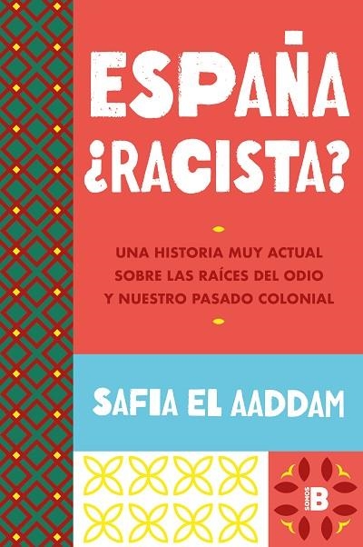 ESPAÑA ¿RACISTA? | 9788466678278 | EL AADDAM, SAFIA | Llibreria La Gralla | Librería online de Granollers