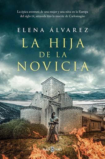 HIJA DE LA NOVICIA, LA | 9788401035487 | ÁLVAREZ, ELENA | Llibreria La Gralla | Llibreria online de Granollers