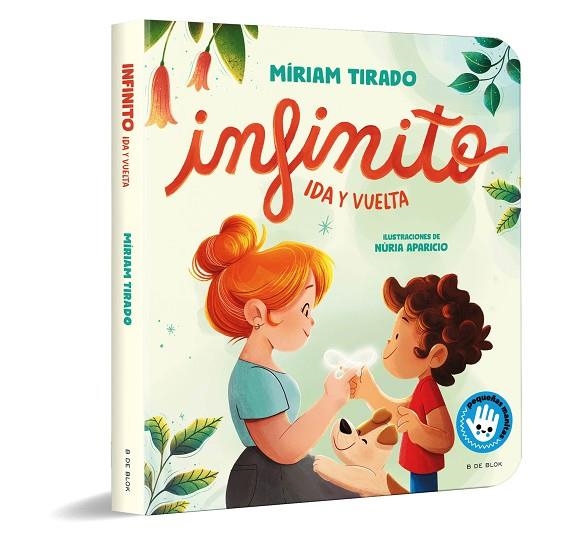 INFINITO. IDA Y VUELTA (LIBRO DE CARTÓN) | 9788419910806 | TIRADO, MÍRIAM | Llibreria La Gralla | Llibreria online de Granollers