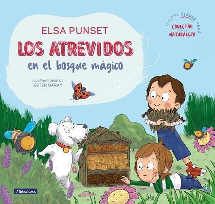 ATREVIDOS EN EL BOSQUE MÁGICO, LOS  (SERIE LOS ATREVIDOS 10) | 9788448869403 | PUNSET, ELSA | Llibreria La Gralla | Librería online de Granollers