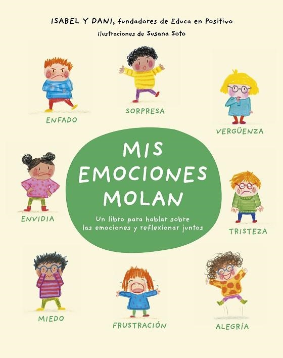 MIS EMOCIONES MOLAN | 9788448869397 | CUESTA, ISABEL ;  PÉREZ, DANIEL | Llibreria La Gralla | Librería online de Granollers