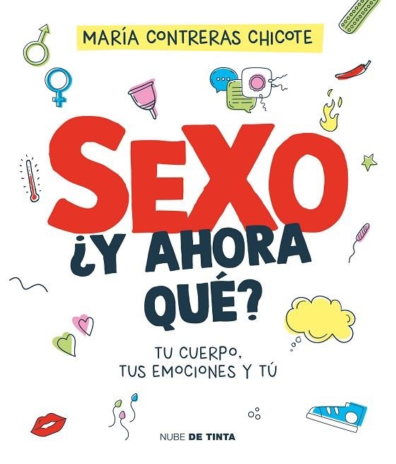 SEXO, ¿Y AHORA QUÉ? | 9788419514196 | CONTRERAS CHICOTE, MARÍA | Llibreria La Gralla | Llibreria online de Granollers