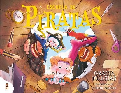 ESCUELA DE PIRATAS | 9788419511997 | IGLESIAS, GRACIA | Llibreria La Gralla | Llibreria online de Granollers