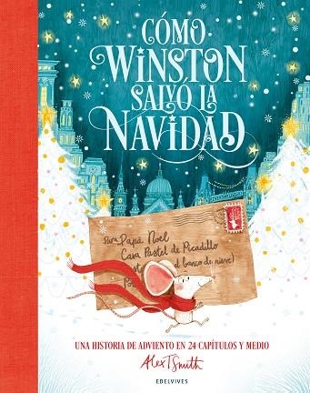 CÓMO WINSTON SALVÓ LA NAVIDAD | 9788414061497 | SMITH, ALEX T. | Llibreria La Gralla | Llibreria online de Granollers