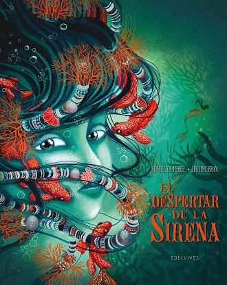 DESPERTAR DE LA SIRENA, EL | 9788414061503 | PEREZ,SEBASTIEN; BRAX, JUSTINE | Llibreria La Gralla | Llibreria online de Granollers