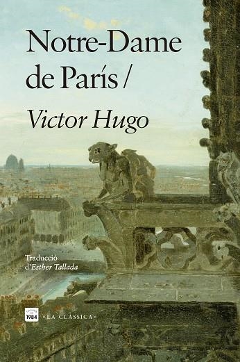 NOTRE-DAME DE PARÍS | 9788418858864 | HUGO, VICTOR | Llibreria La Gralla | Llibreria online de Granollers