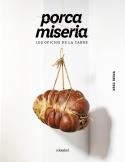 PORCA MISERIA | 9788419483560 | REINA, XESC | Llibreria La Gralla | Llibreria online de Granollers