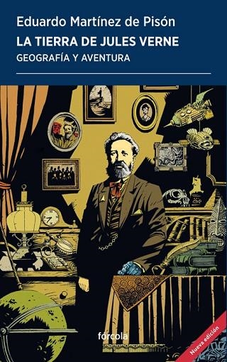 TIERRA DE JULES VERNE, LA | 9788419969217 | MARTÍNEZ DE PISÓN, EDUARDO | Llibreria La Gralla | Llibreria online de Granollers