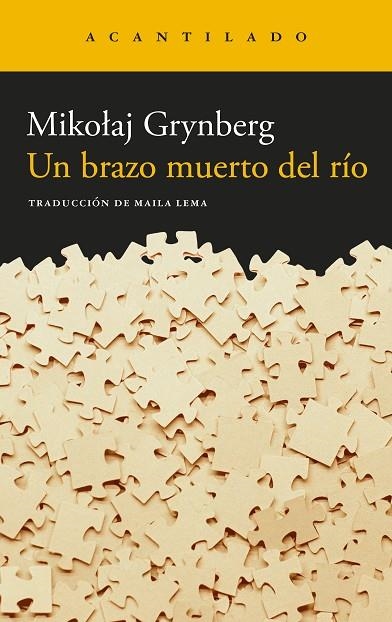 UN BRAZO MUERTO DEL RÍO | 9788419958051 | GRYNBERG, MIKOLAJ | Llibreria La Gralla | Llibreria online de Granollers