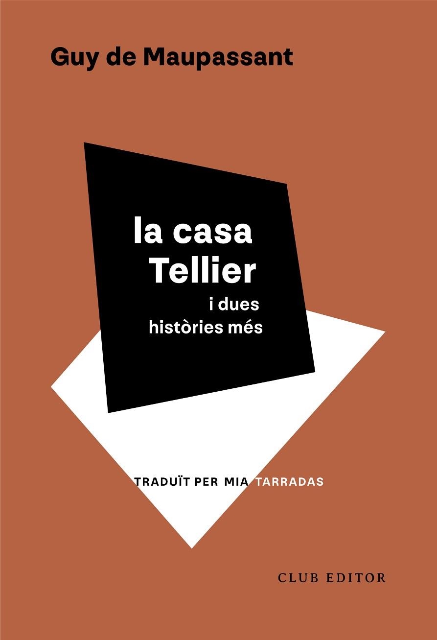 CASA TELLIER I DUES HISTÒRIES MÉS, LA | 9788473294553 | MAUPASSANT, GUY | Llibreria La Gralla | Llibreria online de Granollers