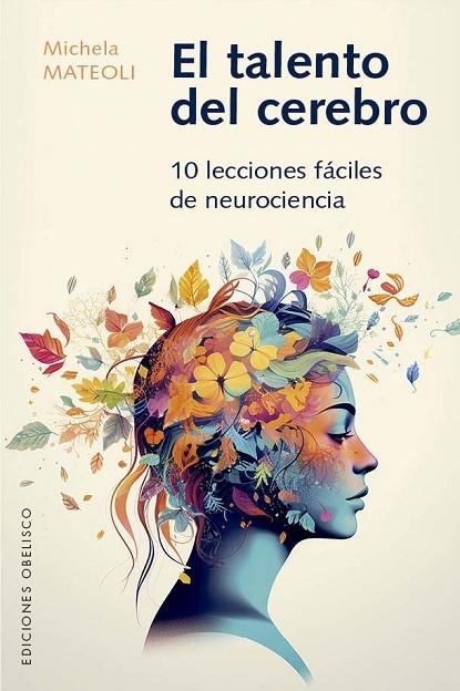 TALENTO DEL CEREBRO, EL | 9788411721943 | MATTEOLI, MICHELA | Llibreria La Gralla | Llibreria online de Granollers