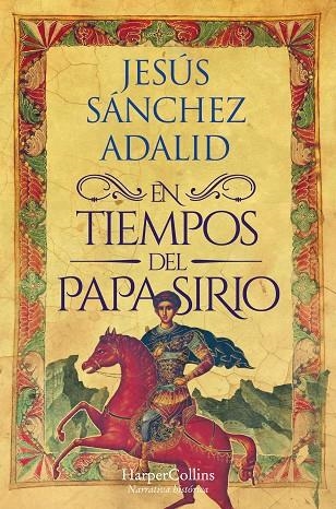 EN TIEMPOS DEL PAPA SIRIO | 9788419809483 | SÁNCHEZ ADALID, JESÚS | Llibreria La Gralla | Librería online de Granollers