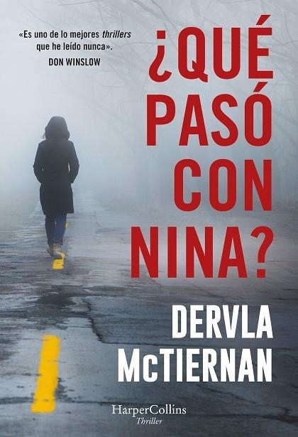 ¿QUÉ PASÓ CON NINA? | 9788410640887 | MCTIERNAN, DERVLA | Llibreria La Gralla | Llibreria online de Granollers