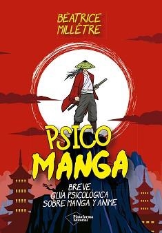 PSICO MANGA | 9788410243699 | MILLÊTRE, BÉATRICE | Llibreria La Gralla | Llibreria online de Granollers