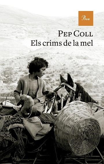 CRIMS DE LA MEL, ELS | 9788419657930 | COLL, PEP | Llibreria La Gralla | Llibreria online de Granollers