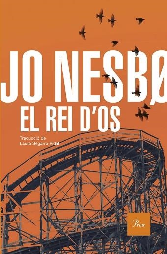 REI D'OS, EL | 9788419657947 | NESBO, JO | Llibreria La Gralla | Llibreria online de Granollers