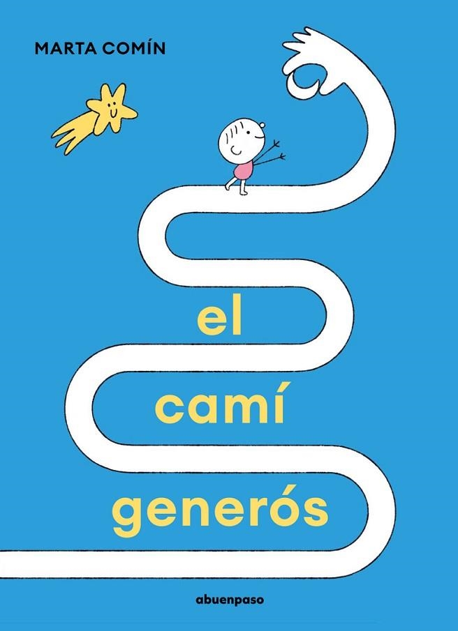 CAMÍ GENERÓS,EL | 9788410016255 | COMIN, MARTA | Llibreria La Gralla | Llibreria online de Granollers