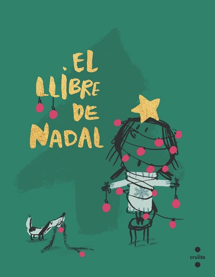 LLIBRE DE NADAL, EL | 9788466156950 | COMELLES, SALVADOR | Llibreria La Gralla | Llibreria online de Granollers