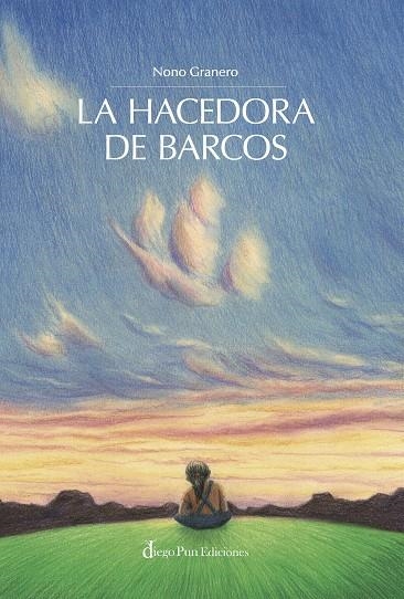 HACEDORA DE BARCOS, LA | 9788412748192 | GRANERO, NONO | Llibreria La Gralla | Librería online de Granollers