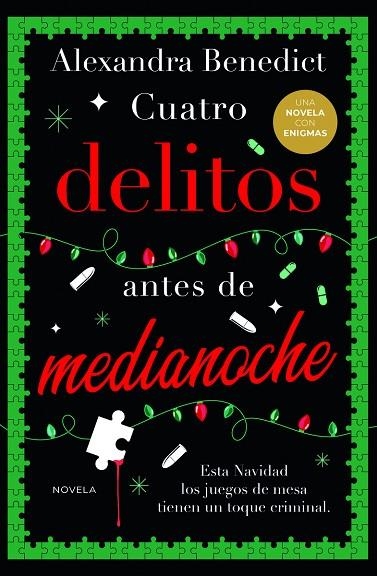 CUATRO DELITOS ANTES DE MEDIANOCHE | 9788419834874 | BENEDICT, ALEXANDRA | Llibreria La Gralla | Llibreria online de Granollers