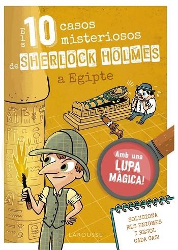 10 CASOS MISTERIOSOS DE SHERLOCK HOLMES A EGIPTE, ELS | 9788410124691 | LEBRUN, SANDRA | Llibreria La Gralla | Llibreria online de Granollers