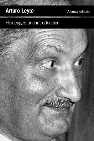 HEIDEGGER: UNA INTRODUCCIÓN | 9788411488129 | LEYTE, ARTURO | Llibreria La Gralla | Llibreria online de Granollers