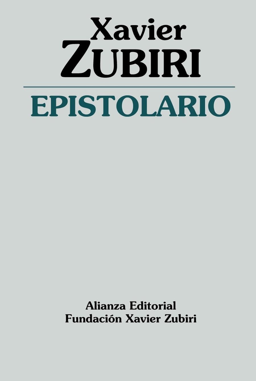 EPISTOLARIO | 9788411488068 | ZUBIRI, XAVIER | Llibreria La Gralla | Llibreria online de Granollers