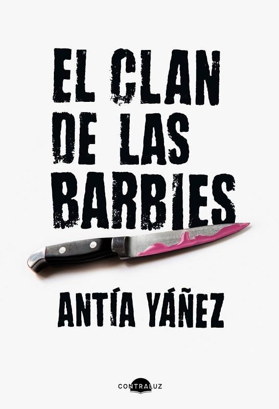 CLAN DE LAS BARBIES, EL | 9788419822345 | YÁÑEZ, ANTÍA | Llibreria La Gralla | Librería online de Granollers