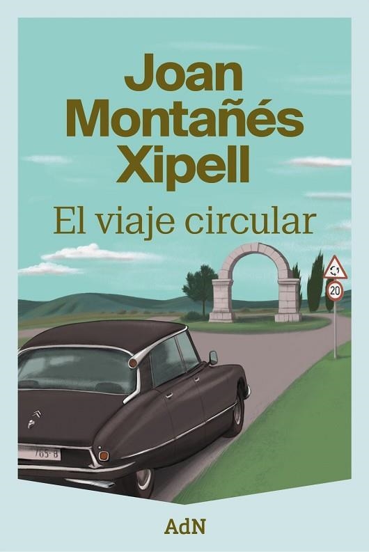 VIAJE CIRCULAR, EL | 9788410138667 | MONTAÑÉS XIPELL, JOAN | Llibreria La Gralla | Llibreria online de Granollers