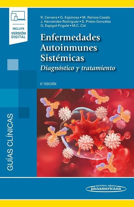 ENFERMEDADES AUTOINMUNES SISTÉMICAS | 9788491106524 | CERVERA SEGURA, RICARD / ESPINOSA GARRIGA, GERARD / RAMOS CASALS, MANUEL / HERNÁNDEZ-RODRÍGUEZ, JOSÉ | Llibreria La Gralla | Llibreria online de Granollers