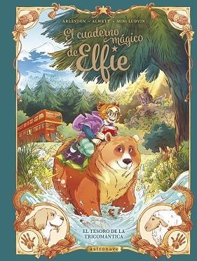 ESORO DE LA TRICOMANTICA, EL  EL CUADERNO MAGICO DE ELFIE 4. EL T | 9788467971491 | ALWETT, AUDREY ;  ARLESTON, CHRISTOPHE ; MINI LUDVIN | Llibreria La Gralla | Llibreria online de Granollers