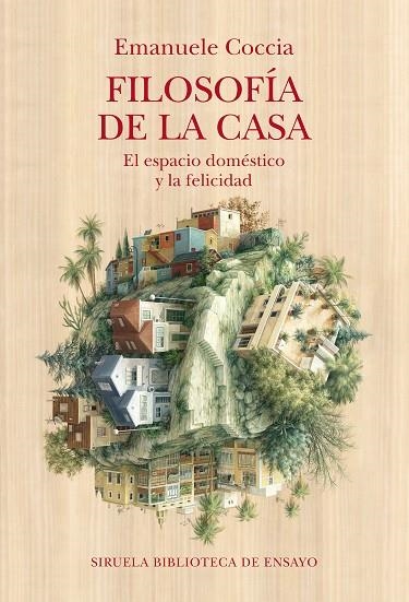 FILOSOFÍA DE LA CASA | 9788410183476 | COCCIA, EMANUELE | Llibreria La Gralla | Llibreria online de Granollers