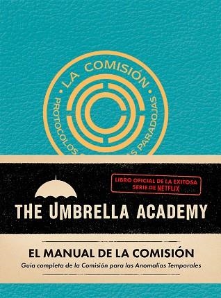 MANUAL DE LA COMISIÓN, EL . THE UMBRELLA ACADEMY. | 9788412794441 | FLETCHER, AUGGIE | Llibreria La Gralla | Llibreria online de Granollers