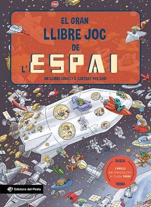 GRAN LLIBRE JOC DE L'ESPAI, EL | 9788419912138 | SUBIRANA QUERALT, JOAN | Llibreria La Gralla | Llibreria online de Granollers