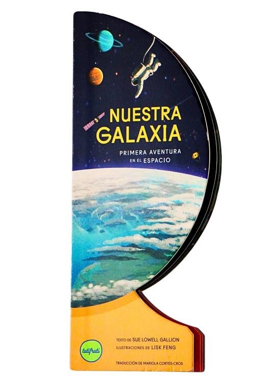 NUESTRA GALAXIA | 9788412795639 | LOWELL GALLION, SUE | Llibreria La Gralla | Llibreria online de Granollers